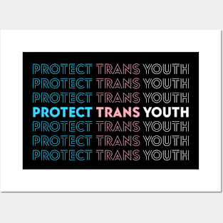 Protect Trans Youth Transgender LGBT Pride Posters and Art